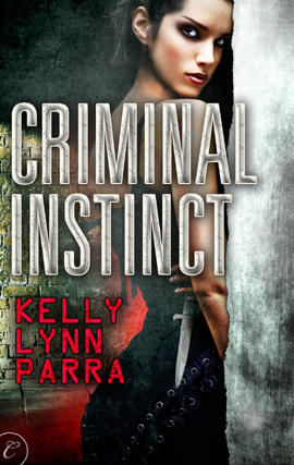 Title details for Criminal Instinct by Kelly Lynn Parra - Available